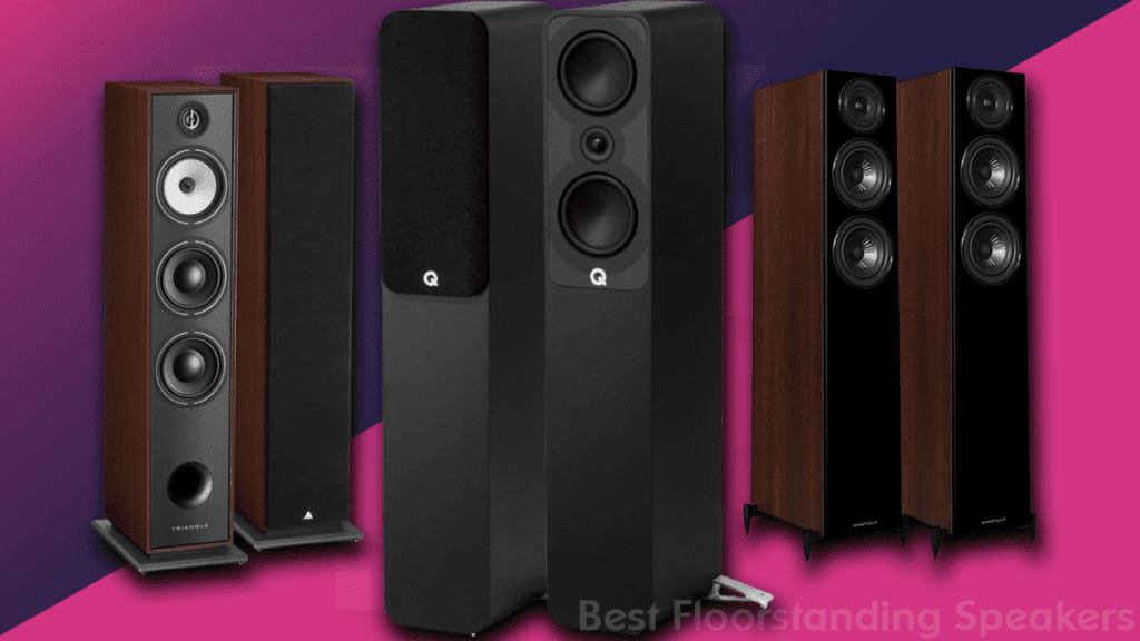 Best Floorstanding Speakers